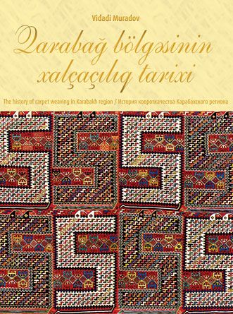 The History of Carpet Weaving in Karabakh region